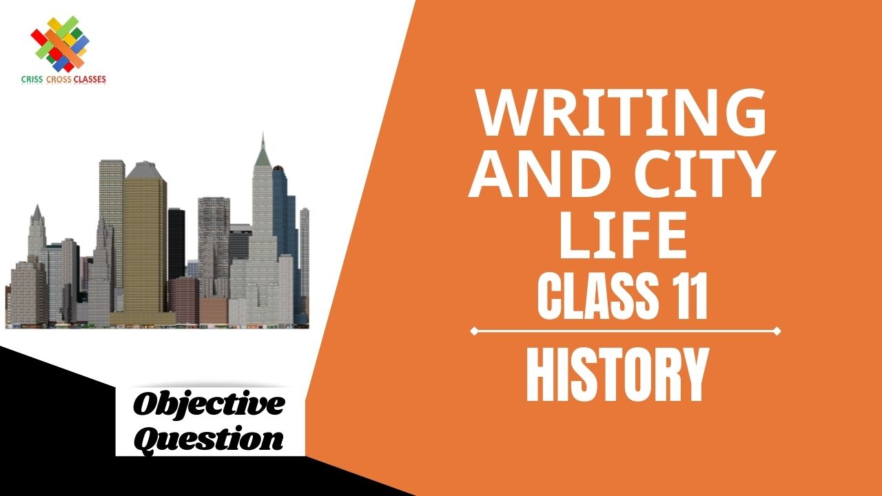 Class 11 History Objective Question In English