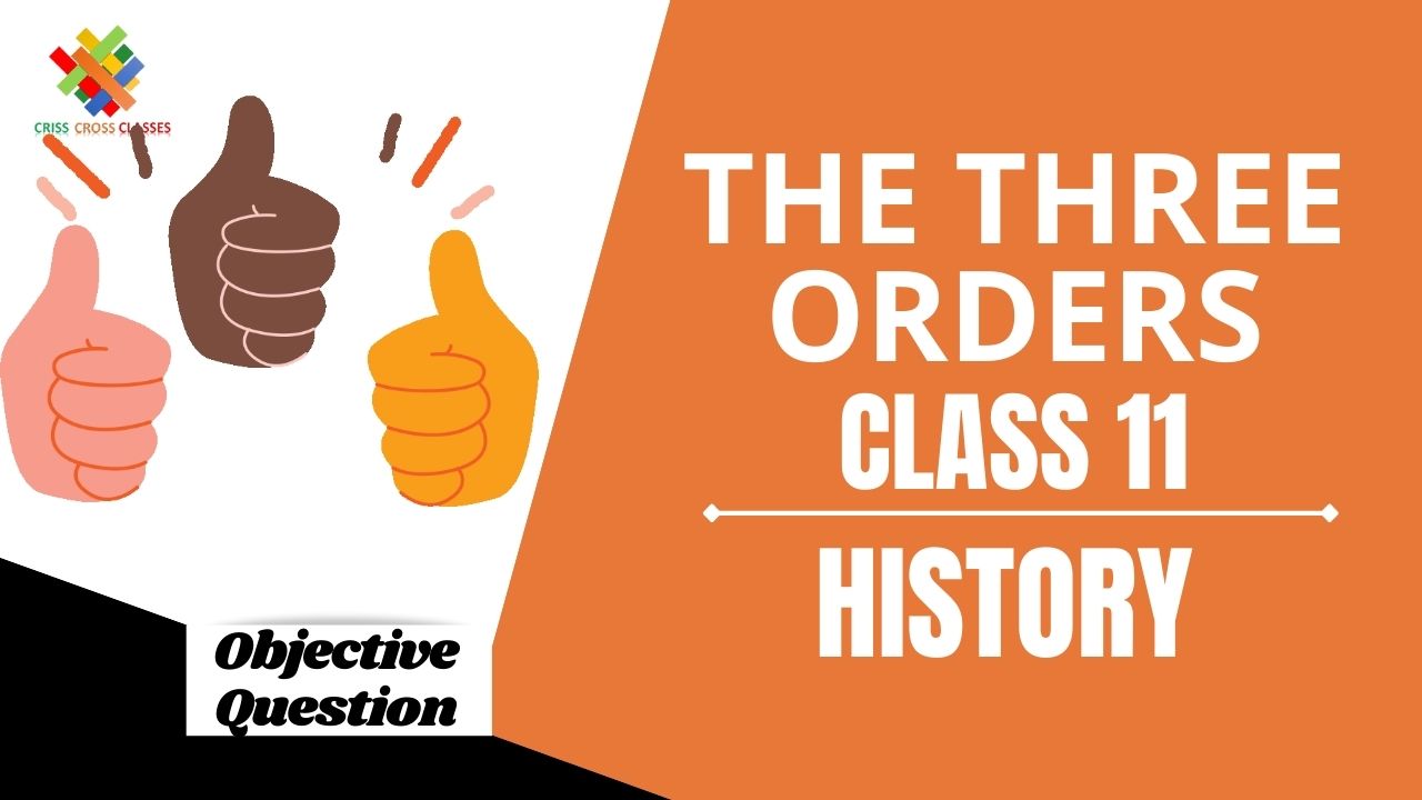 Class 11 History Objective Question In English