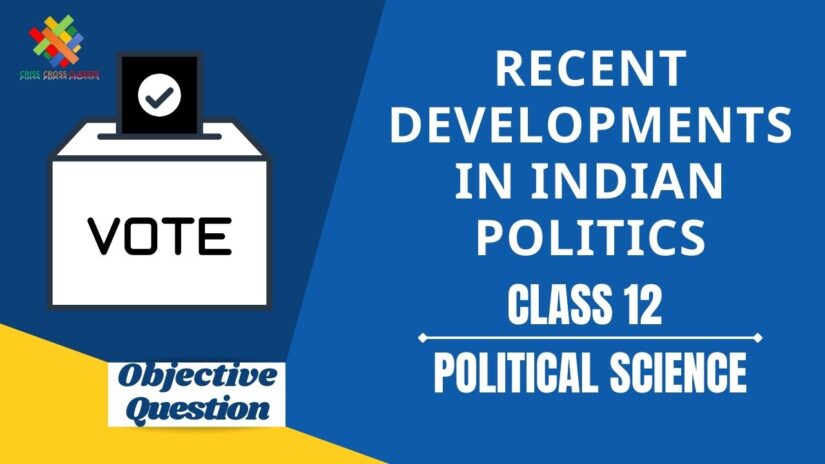 Class 12 Political Science Objective Questions In English