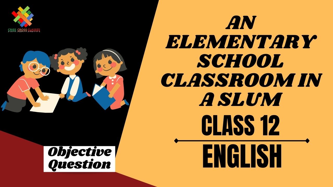 Class 12 English objective Questions in English